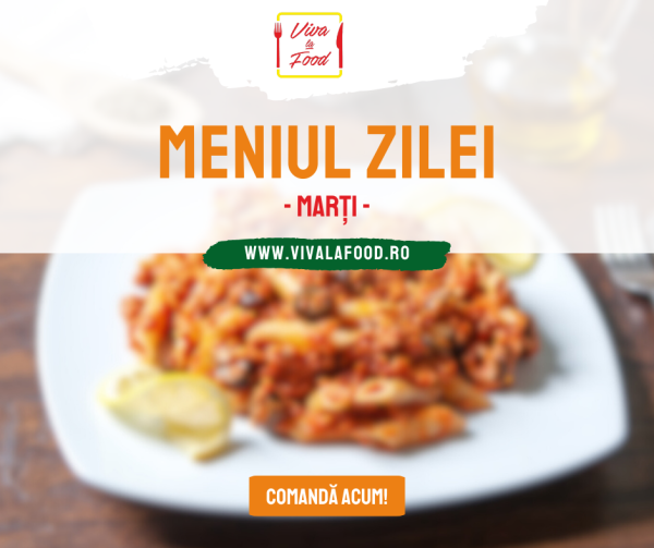 Meniul Zilei - Marți